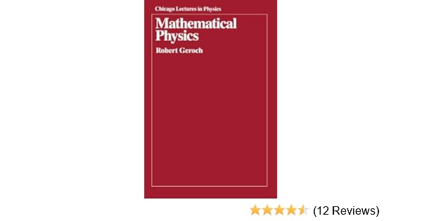 robert geroch mathematical physics